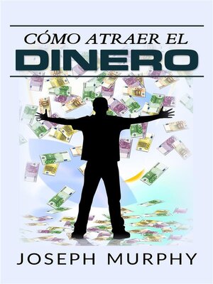 cover image of Cómo atraer el dinero (Traducción--David De Angelis)